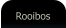 Rooibos