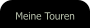 Meine Touren